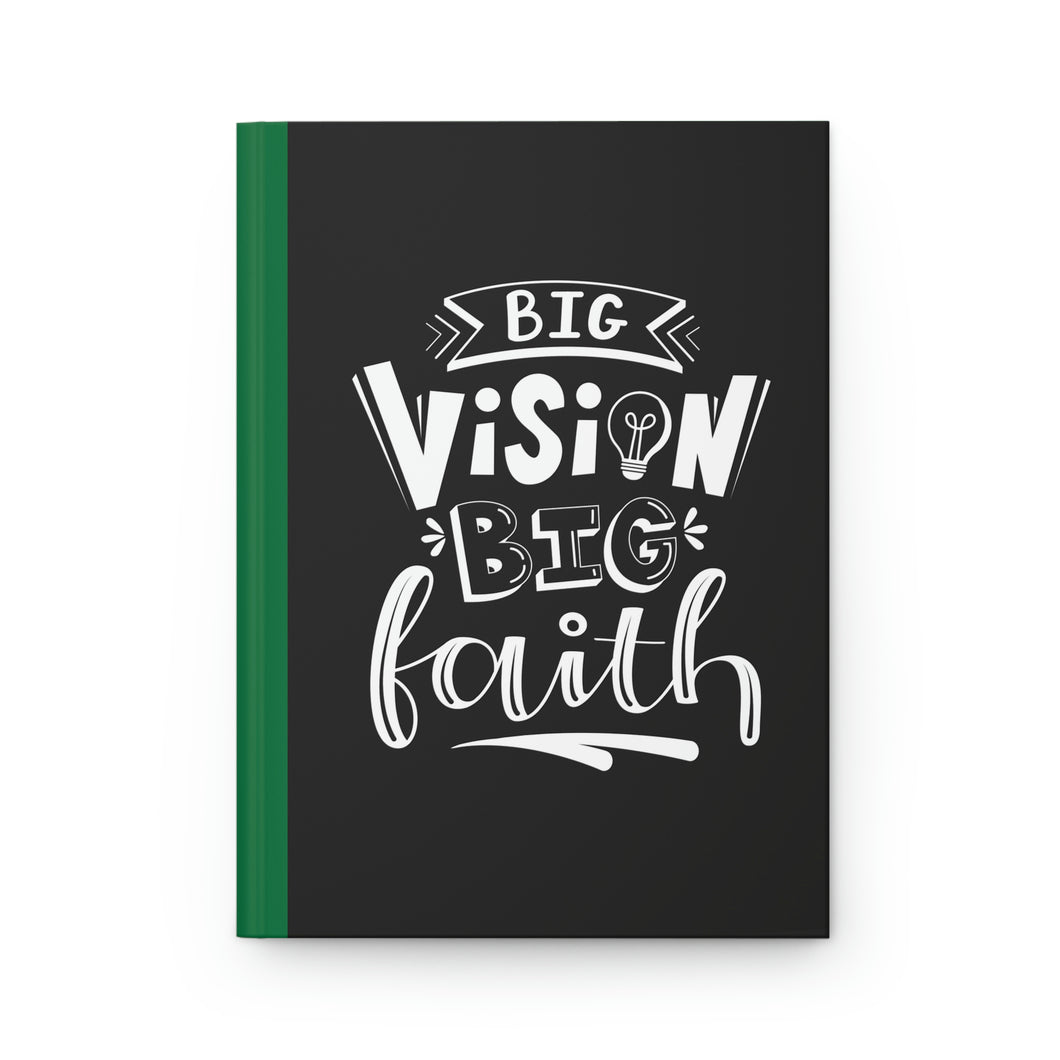 Big Vision Big Faith Hardcover Journal - Matte - Dark GRN